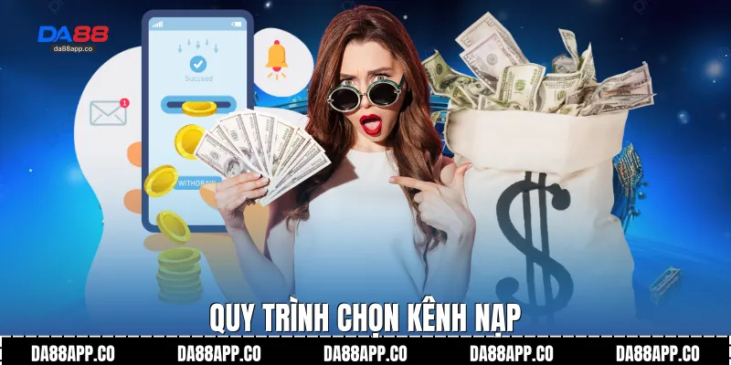 Quy trình chọn kiêng nạp
